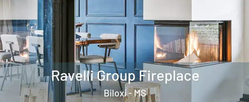  Ravelli Group Fireplace Biloxi - MS